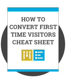 How to convert first time visitors